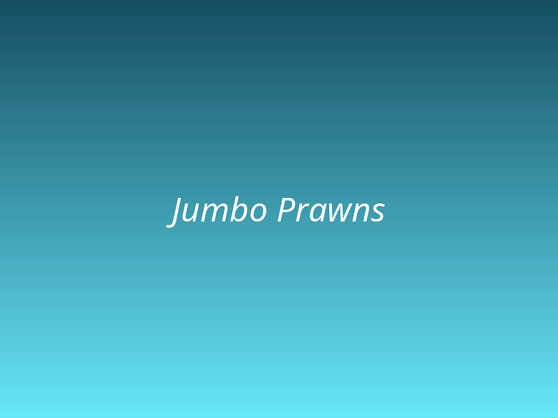 Jumbo Prawns