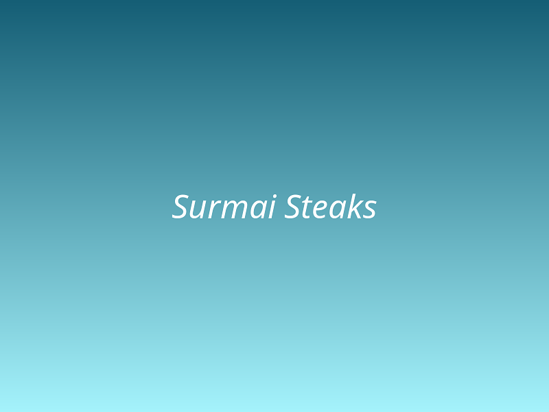 Surmai Steaks